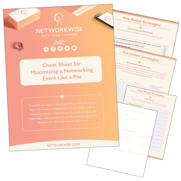Cheat Sheet for Maximizing a Networking Event Like a Pro